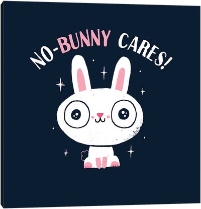 No-Bunny Cares Canvas Art Print