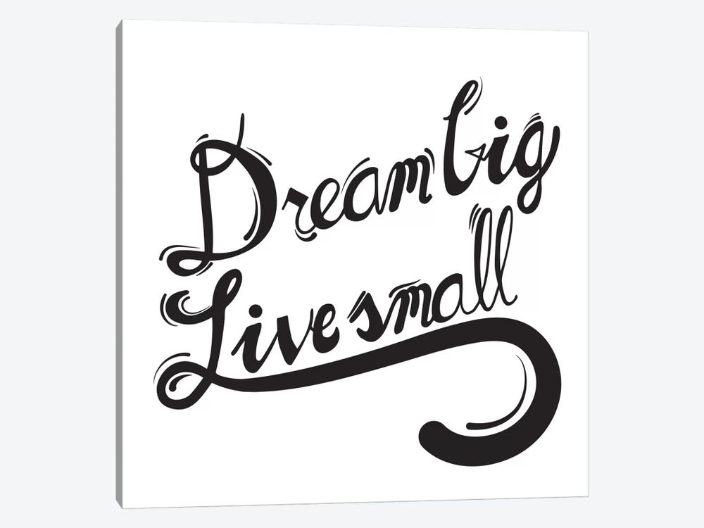 Dream Big I by 5by5collective 1-piece Canvas Art Print