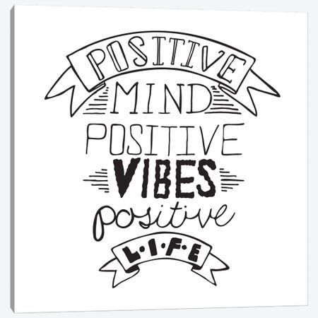 Positive Life I Canvas Print #BWQ36} by 5by5collective Canvas Wall Art