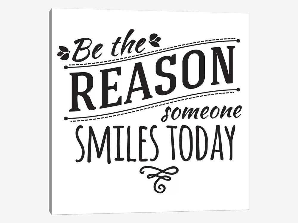 Be The Reason I by 5by5collective 1-piece Canvas Wall Art