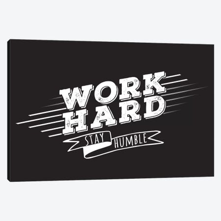 Work Hard II Canvas Print #BWQ45} by 5by5collective Canvas Print