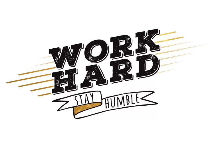 Work Hard III by 5by5collective wall art