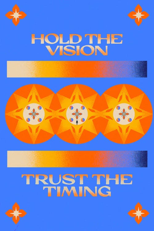 Hold The Vision by Bestworld by Sierra Kaylen wall art