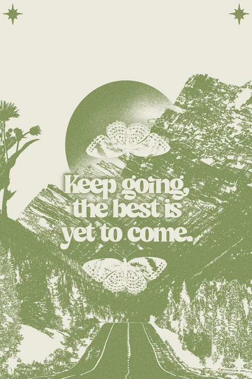 Keep Going by Bestworld by Sierra Kaylen wall art