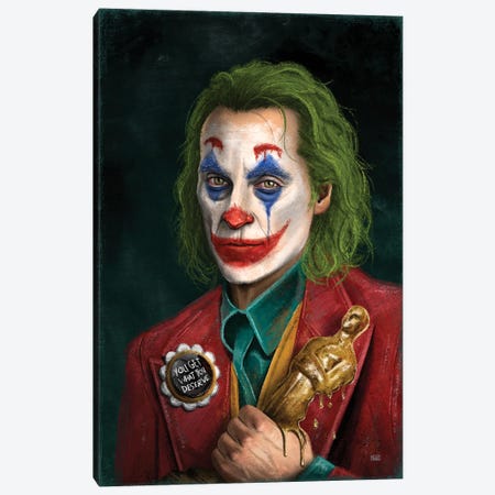 Joker You Get What You Deserve Canvas Print #BYK5} by Gülce Baycık Canvas Print