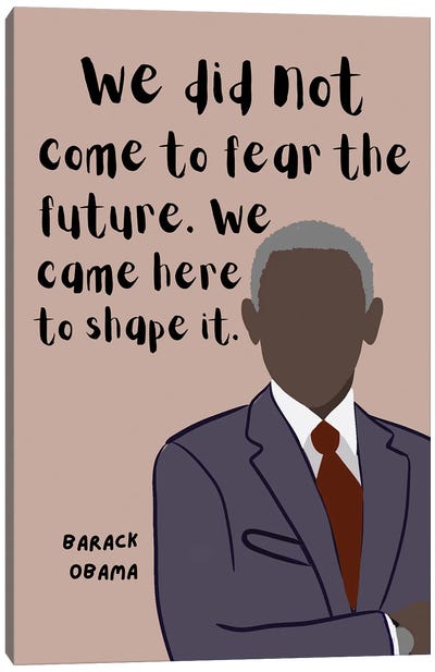 Obama Quote Canvas Art Print - Courage Art