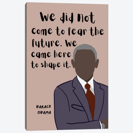 Obama Quote Canvas Print #BYP12} by BrainyPrintables Art Print
