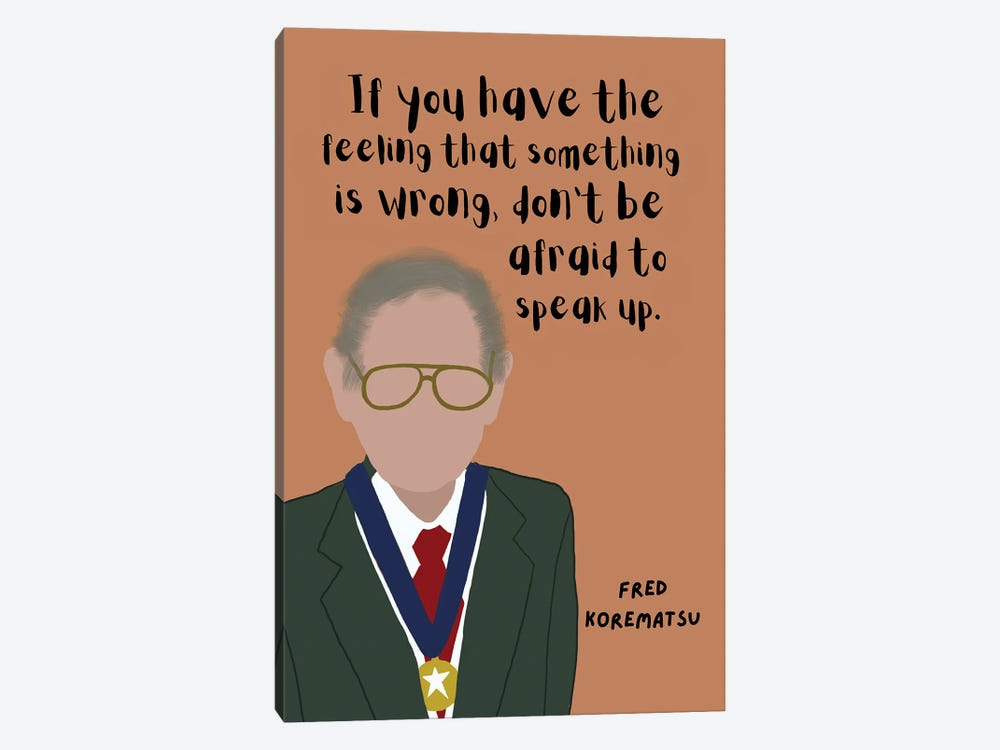 Fred Korematsu Quote by BrainyPrintables 1-piece Canvas Art Print