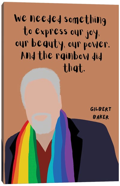 Gilbert Baker Quote Canvas Art Print - LGBTQ+ Art