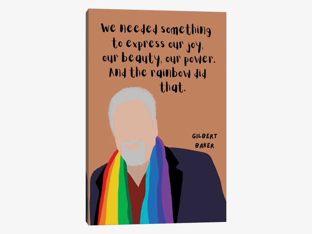 Gilbert Baker Quote by BrainyPrintables 1-piece Canvas Art
