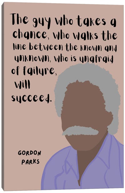 Gordon Parks Quote Canvas Art Print - Success Art