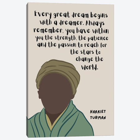 Harriet Tubman Quote Canvas Print #BYP41} by BrainyPrintables Canvas Wall Art