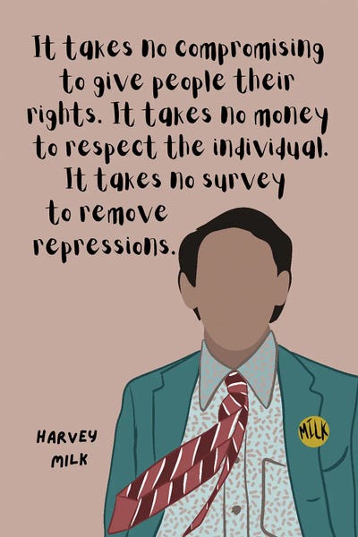 Limited Editions: Harvey Milk Quote by BrainyPrintables