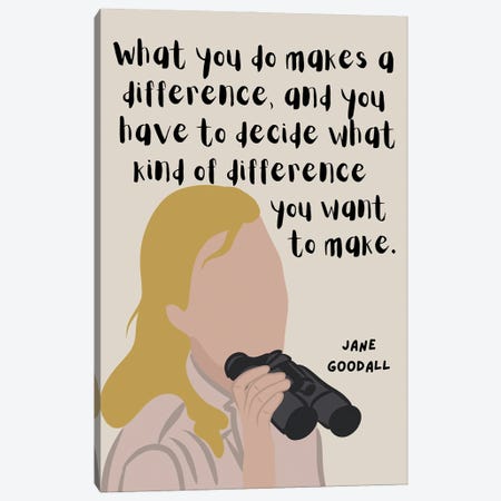 Jane Goodall Quote Canvas Print #BYP49} by BrainyPrintables Canvas Wall Art