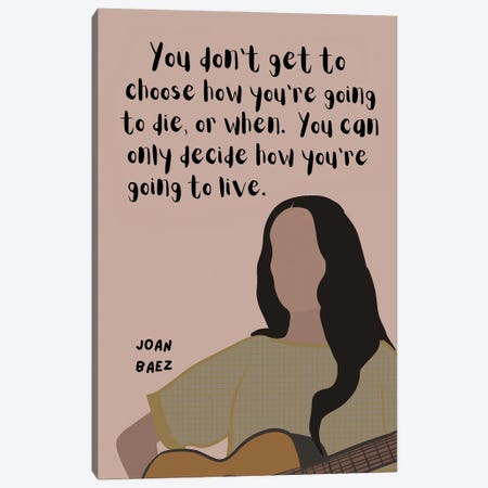 Joan Baez Quote Canvas Print #BYP53} by BrainyPrintables Art Print