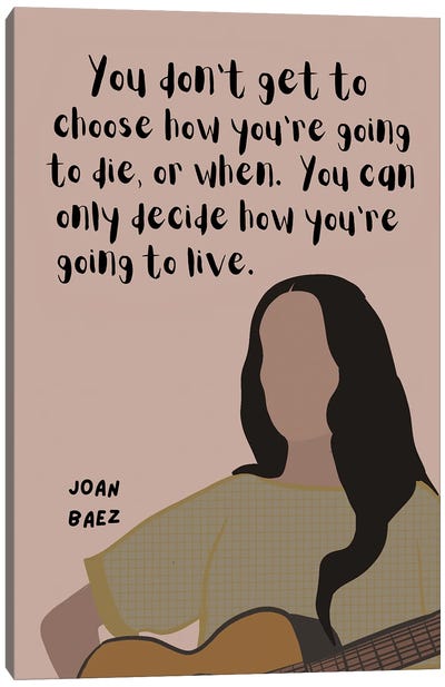 Joan Baez Quote Canvas Art Print - Country Music Art