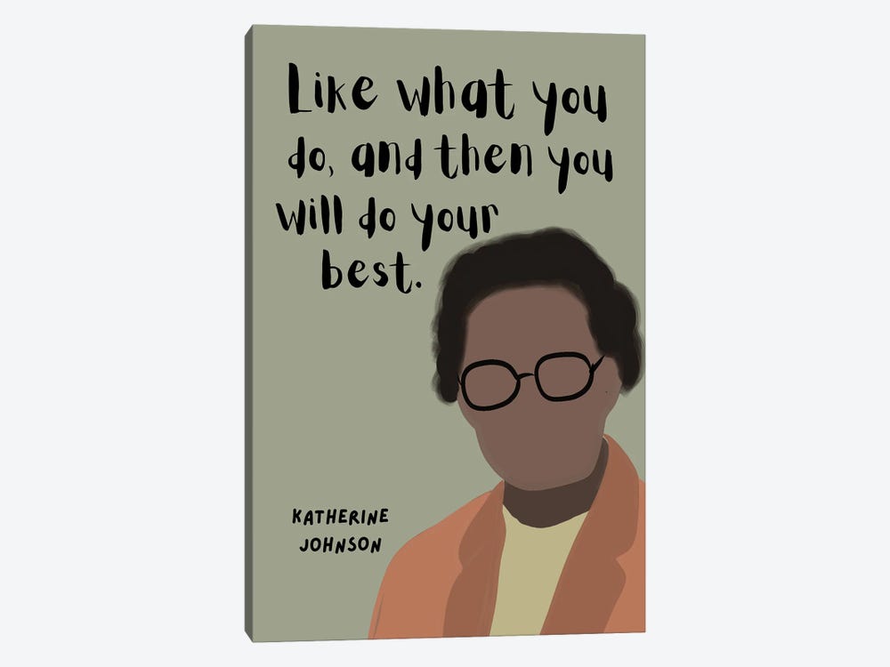 Katherine Johnson Quote by BrainyPrintables 1-piece Canvas Artwork