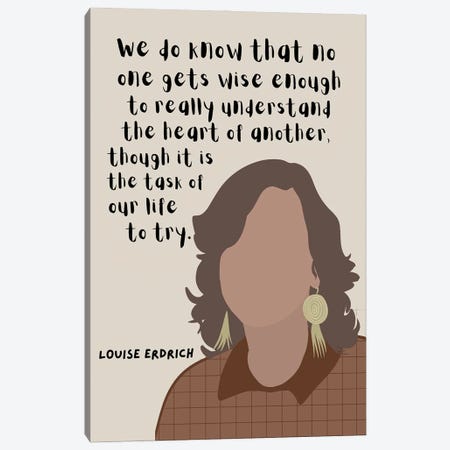 Louise Erdrich Quote Canvas Print #BYP63} by BrainyPrintables Canvas Art