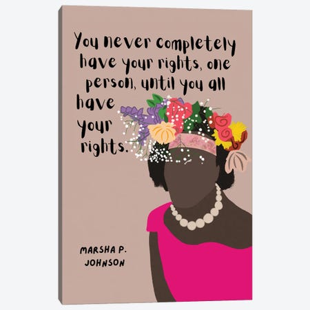 Marsha P. Johnson Quote Canvas Print #BYP67} by BrainyPrintables Canvas Art Print