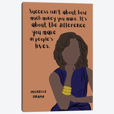 Michelle Obama Quote Canvas Print #BYP72} by BrainyPrintables Canvas Print