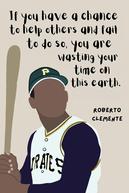 Clemente Quote by BrainyPrintables wall art