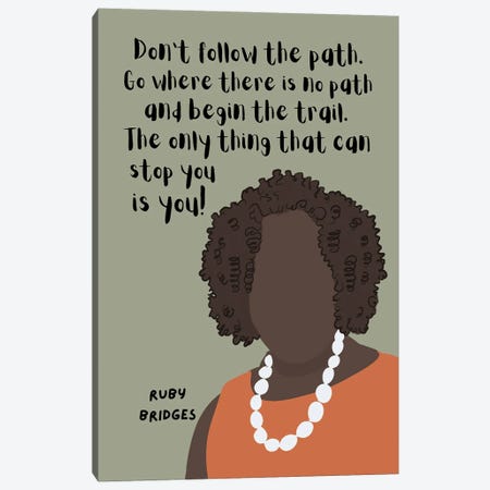 Ruby Bridges Quote Canvas Print #BYP82} by BrainyPrintables Canvas Art