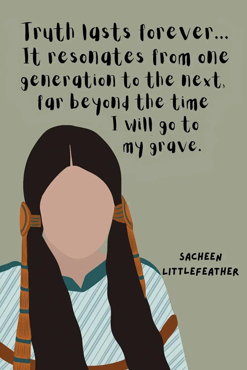 Sacheen Littlefeather Quote