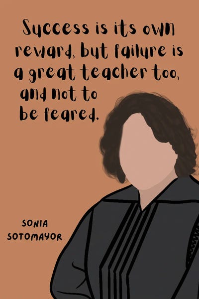 Courage: Sonia Sotomayor Quote by BrainyPrintables