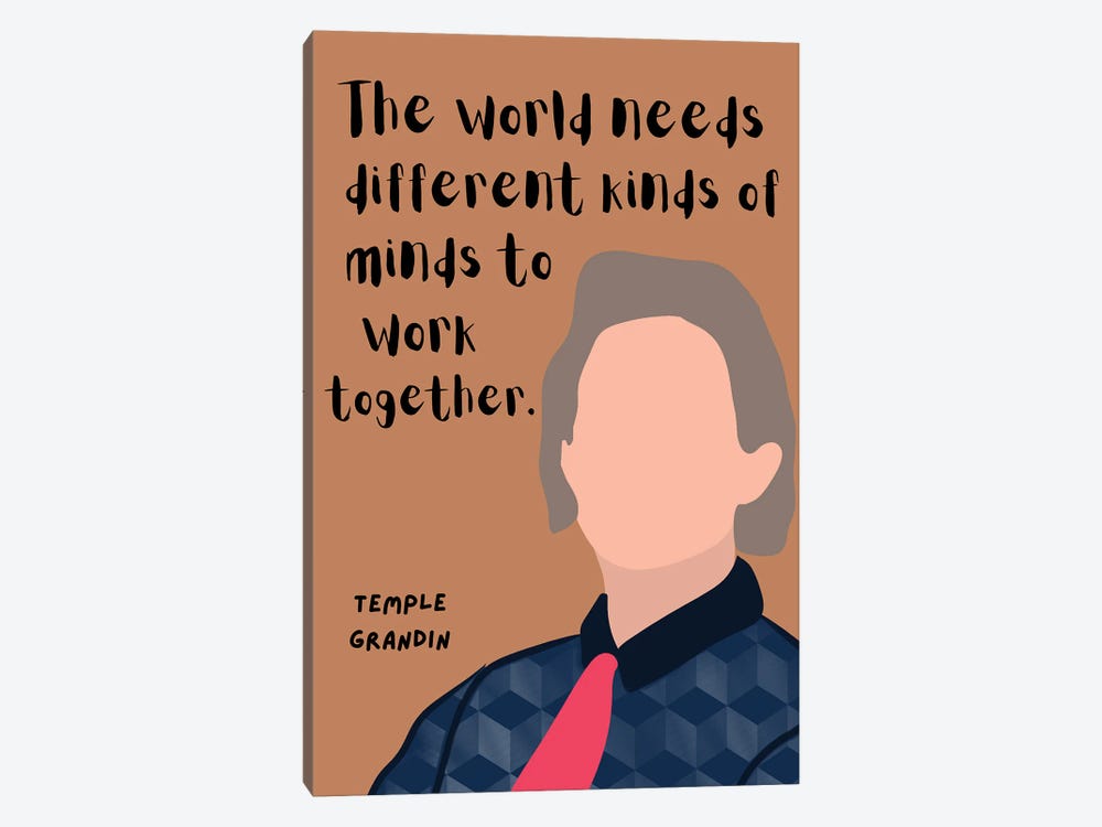 Temple Grandin Quote by BrainyPrintables 1-piece Canvas Art Print