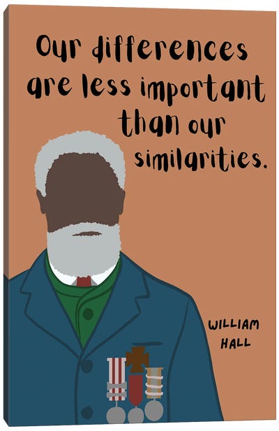 William Hall Quote Canvas Art Print - BrainyPrintables