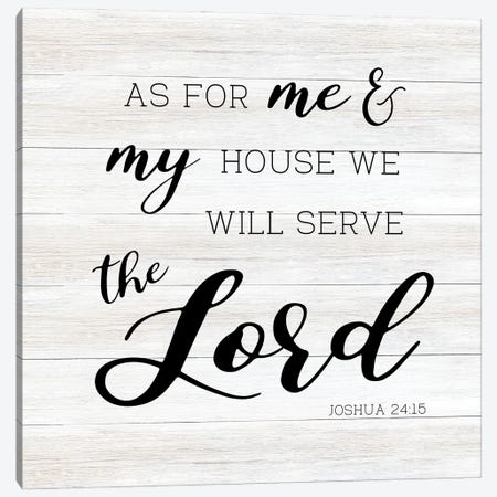We Shall Serve Canvas Print #CAD104} by CAD Designs Canvas Art
