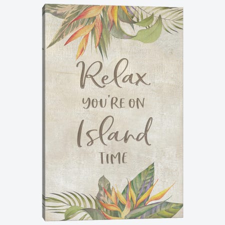 You're On Island Time Canvas Print #CAD157} by CAD Designs Art Print