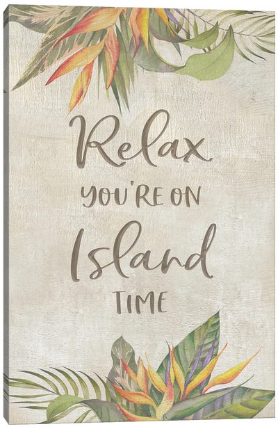 You're On Island Time Canvas Art Print