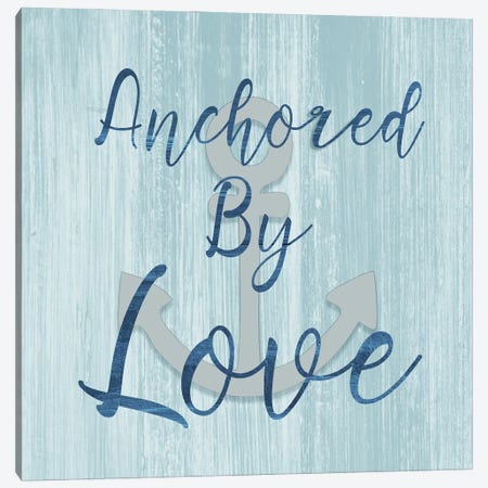 Anchored by Love Canvas Print #CAD16} by CAD Designs Canvas Wall Art
