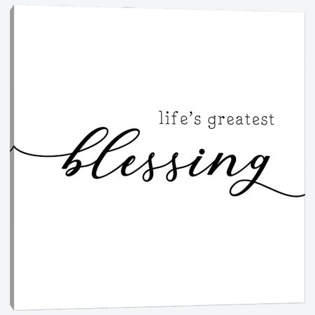 Life's Greatest Blessing Canvas Print #CAD48} by CAD Designs Canvas Wall Art