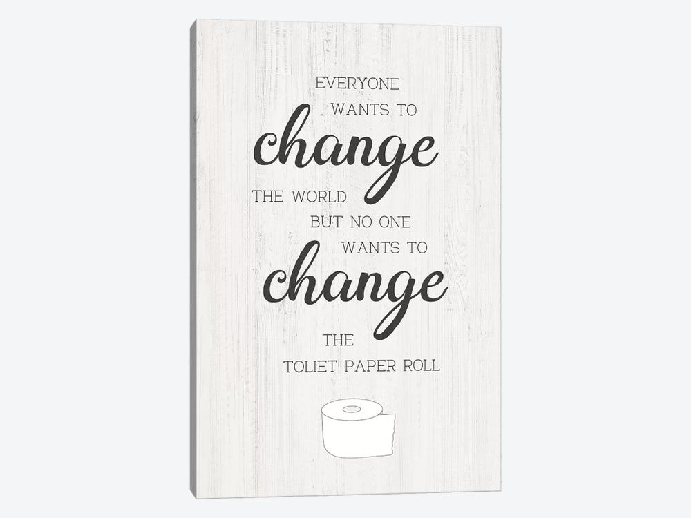 Change The Roll by CAD Designs 1-piece Canvas Wall Art