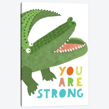 You Are Strong Canvas Print #CAY61} by Carla Daly Canvas Print