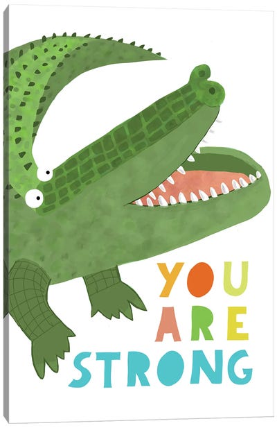 You Are Strong Canvas Art Print - Crocodile & Alligator Art