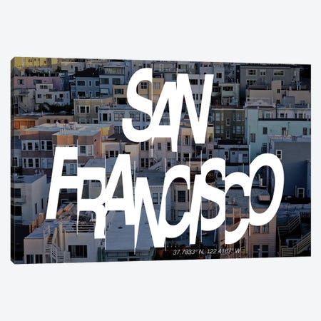 San Francisco (37.7° N, 122.4° W) Canvas Print #CCB7} by 5by5collective Canvas Print