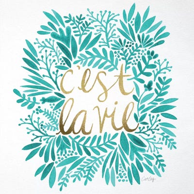 C'est La Vie Turquoise by Cat Coquillette art print