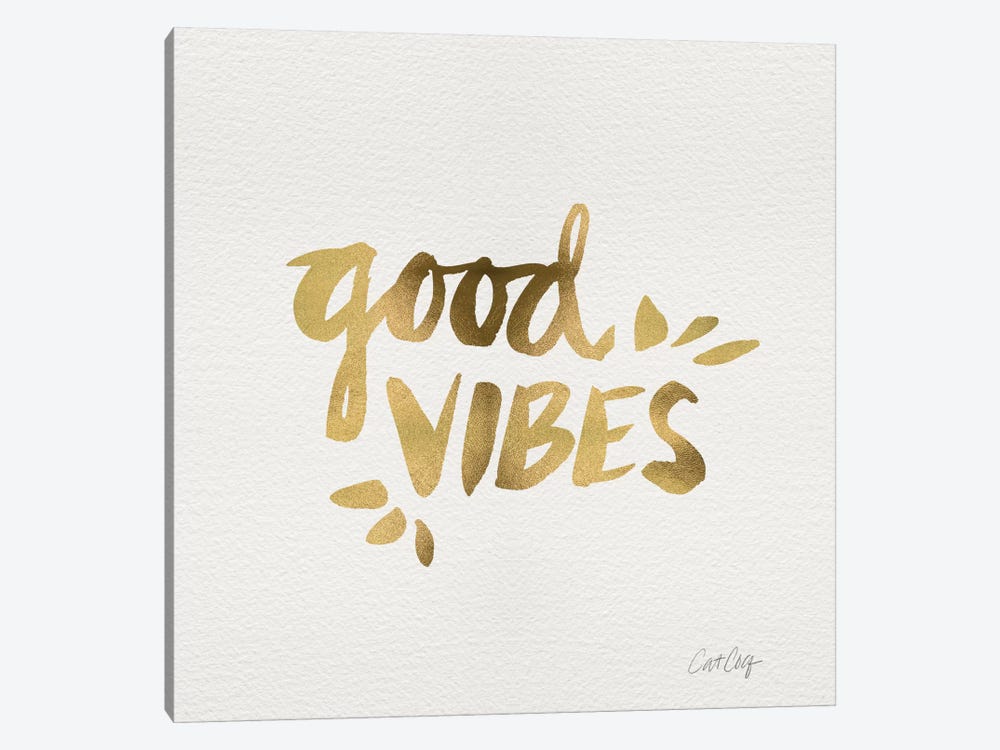 Good Vibes Gold by Cat Coquillette 1-piece Canvas Print