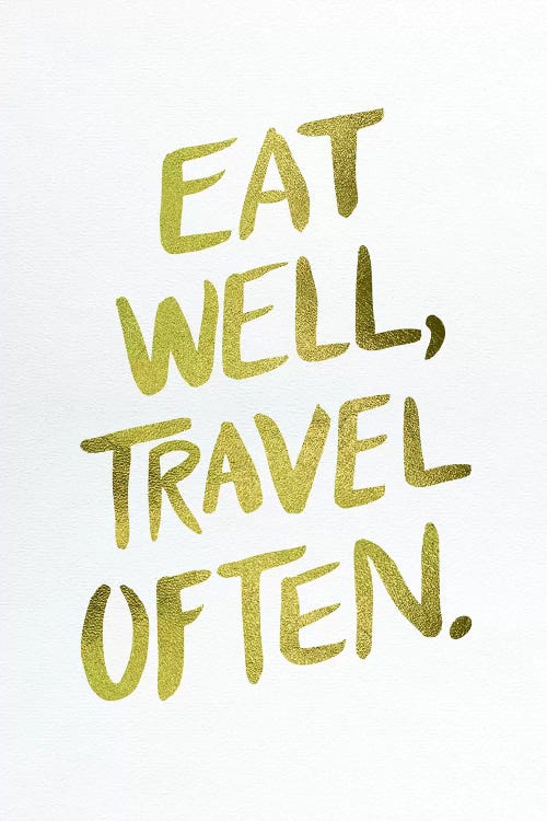 Eat Well Type Gold by Cat Coquillette wall art