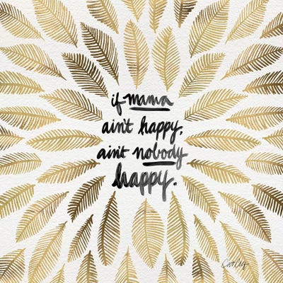 If Mama Ain't Happy by Cat Coquillette framed canvas print