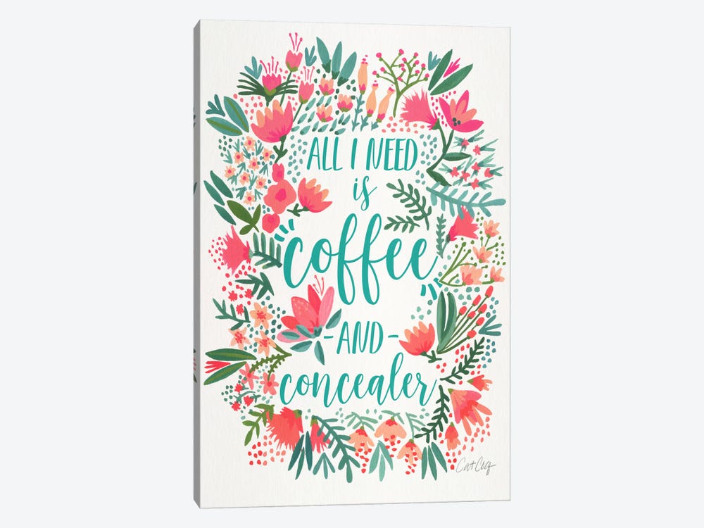 Coffee & Concealer I by Cat Coquillette 1-piece Canvas Art Print