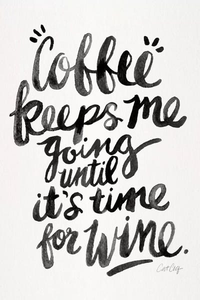 Foodie: From Coffee To Wine I by Cat Coquillette