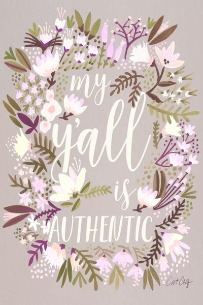 My Y'all Is Authentic I by Cat Coquillette art print