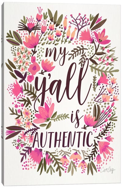 My Y'all Is Authentic II Canvas Art Print - Funny Typography Art