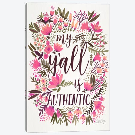 My Y'all Is Authentic II Canvas Print #CCE230} by Cat Coquillette Canvas Artwork