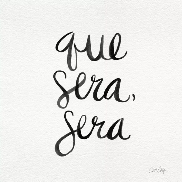 Cat Coquillette: Que Sera Sera II by Cat Coquillette