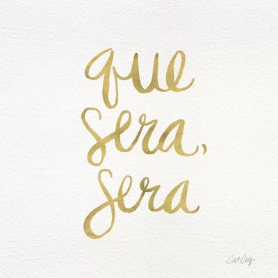 Que Sera Sera III by Cat Coquillette canvas print